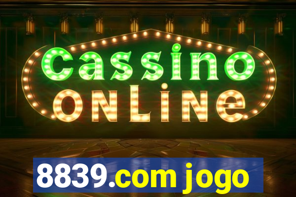 8839.com jogo